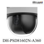 دوربین مداربسته داهوا مدل DH-PSD81602N-A360